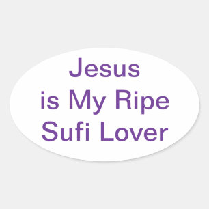 Sticker Ovale Jésus est mon amant soufi mûr Hankamer Artjunkhaus