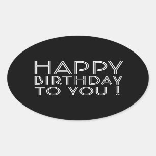 Sticker Ovale "Joyeux Anniversaire Pour Vous !" Noir et blanc