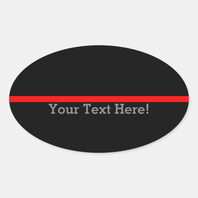 Sticker Ovale La Ligne Rouge Mince Symbolique Personnalise Cela (Devant)