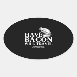 Sticker Ovale Le Bacon se déplace