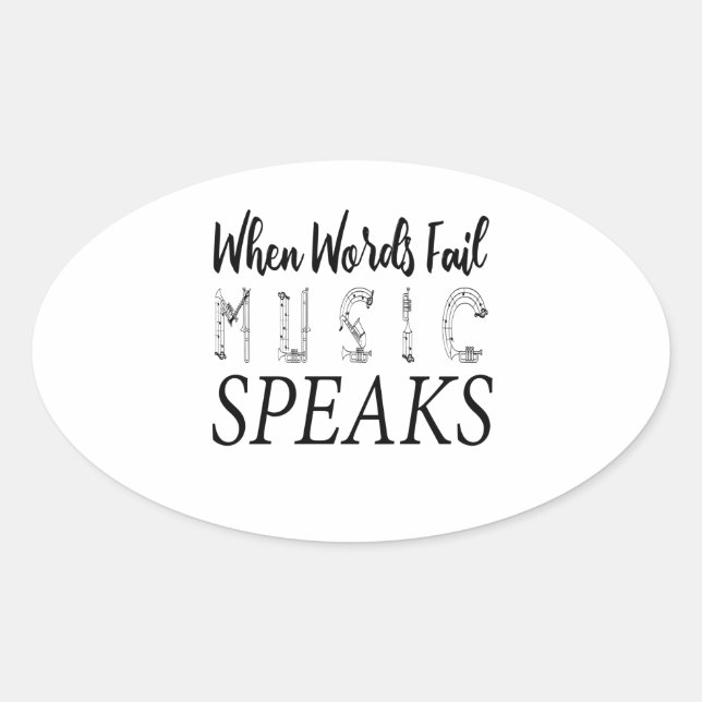 STICKER OVALE LORSQUE LA MUSIQUE WORDS FAIL PARLE (Devant)