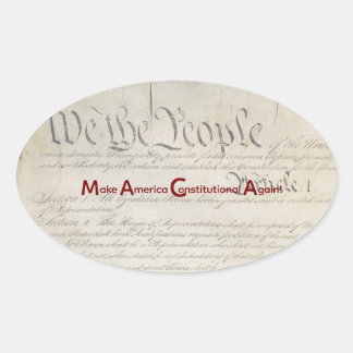 Sticker Ovale M A C A - Rendre l'Amérique constitutionnelle à no