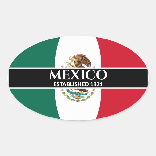 Sticker Ovale Mexique Établi 1821 Drapeau Mexicain Texte blanc (Devant)