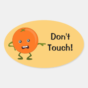 Sticker Ovale Ne touchez pas ! Caractère de dessin orange