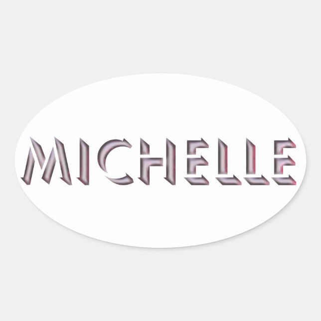 Sticker Ovale Nom de l'autocollant Michelle (Devant)