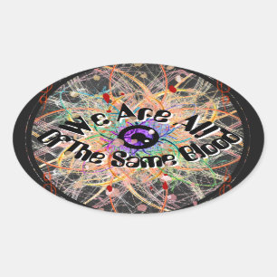 Sticker Ovale Nous sommes tous de la même unité du sang
