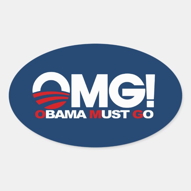Sticker Ovale Oh mon Dieu ! Obama doit partir (Devant)