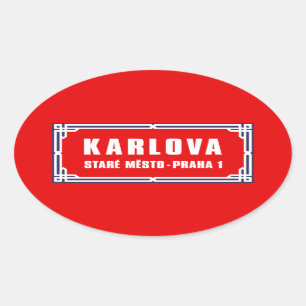 Sticker Ovale Panneau de rue tchèque Karlova, Prague