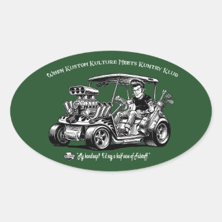 Sticker Ovale Quand la Kustom Kulture rencontre les conventions