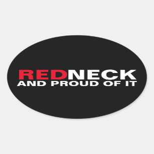 Sticker Ovale Redneck Et Fière De Ça