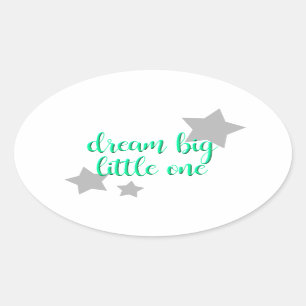 Sticker Ovale rêve grand petit un simple moderne bébé