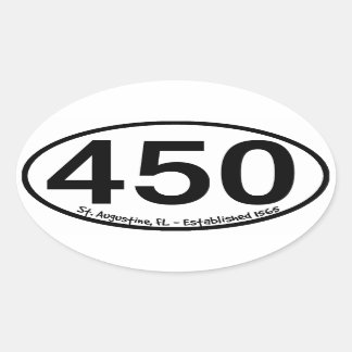 Sticker Ovale St Augustine, la Floride - établie 1565 - 450th