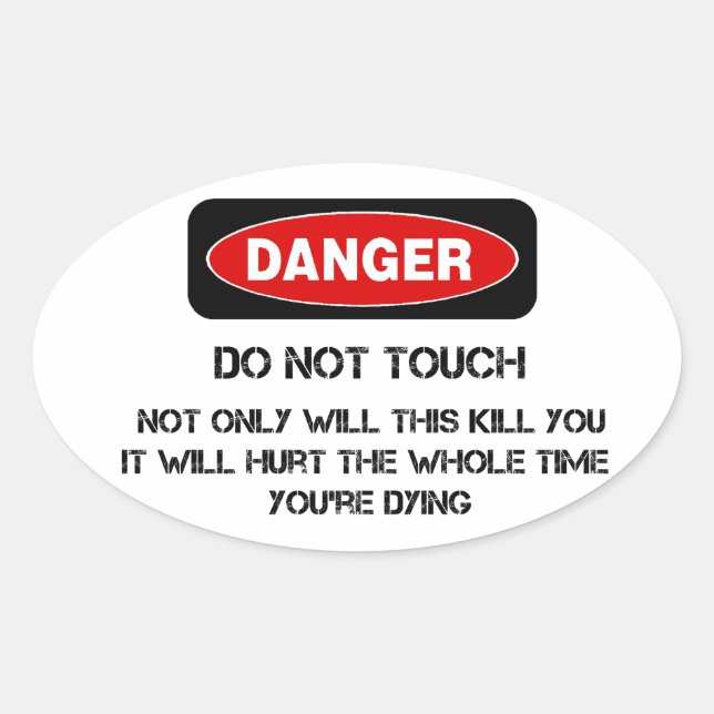 Sticker Ovale Symbole Danger Drôle (Devant)