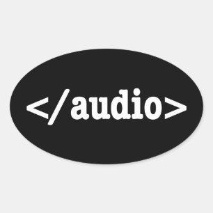 Sticker Ovale Terminer le code HTML5 audio