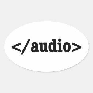 Sticker Ovale Terminer le code HTML5 audio