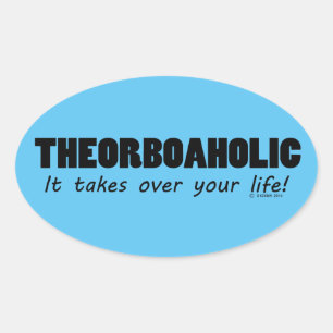 Sticker ovale Theorboaholic Life