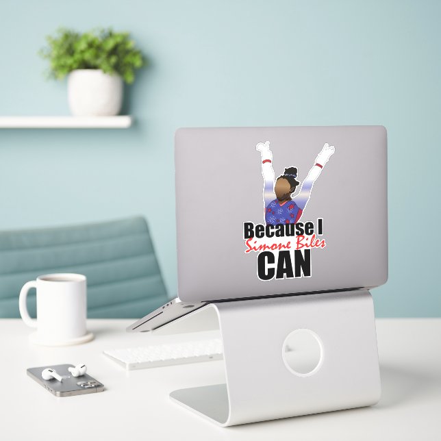 STICKER " PARCE QUE JE PEUX " SIMONE BILES - GYMNASTER (Ordinateur portable sur le bureau)