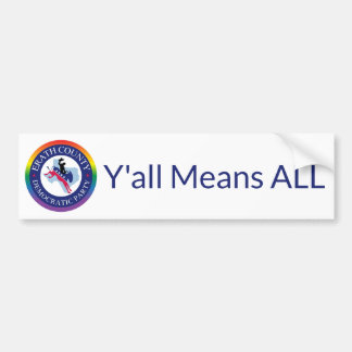 Sticker pare-chocs ECDP Pride - Y'all signifie TOU