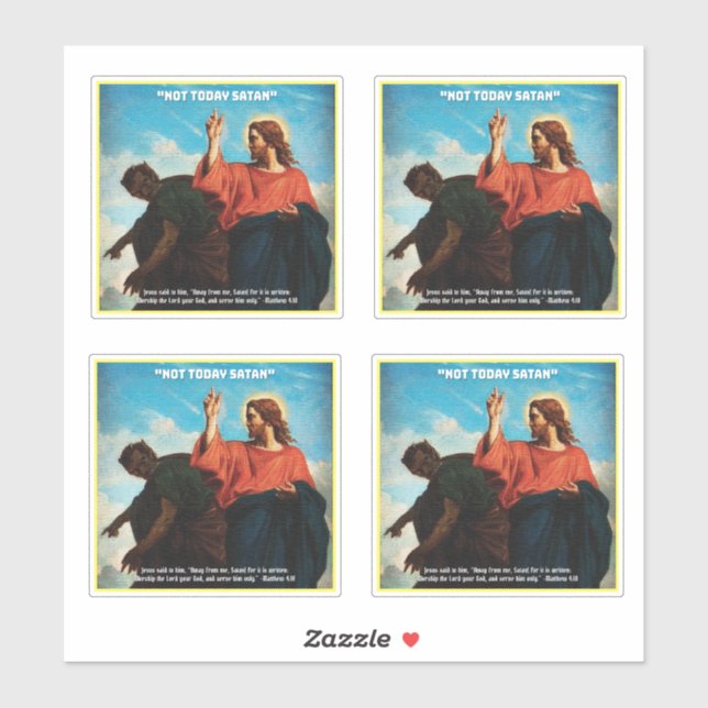 Sticker Pas aujourd'hui Satan Matthew 4:10 (Feuille)