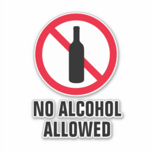 Sticker Pas d'alcool autorisé à boire en public interdit