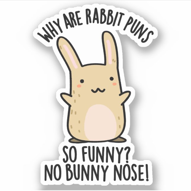 Sticker Pas de lapin Nez Drôle Lapin Puns (Devant)