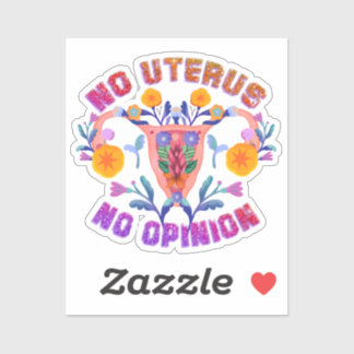 Sticker pas d'utérus pas de choix