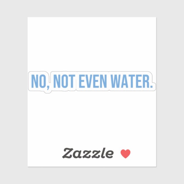 Sticker Pas Même L'Eau Ramadan Jeûner (Feuille)