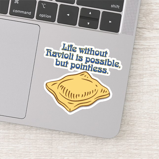 Sticker Pâtes Humour La vie sans Ravioli est possible (Détail)