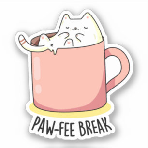 Sticker Pawfee Break Funny Cat Pun de café