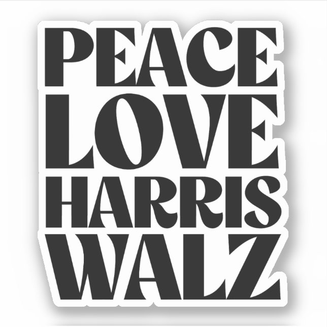 Sticker Peace Love Harris Walz (Devant)