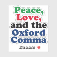 Peace Love Oxford Comma English Grammar Humour