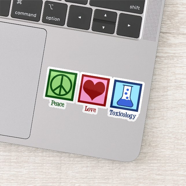 Sticker Peace Love Toxicology Cute Toxicologist Ordinateur (Détail)