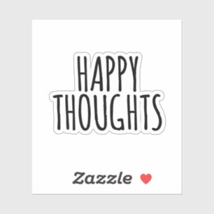 Sticker Pensées heureuses,heureux,bonheur,citations,citati