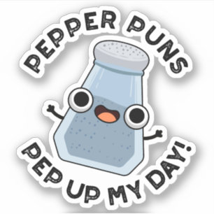 Sticker Pepper Puns Pep Up My Day Funky Food Pun
