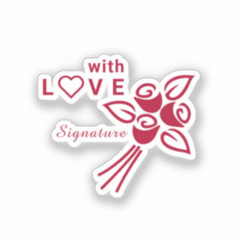 Sticker Personnalisé "Avec L ❤️ VE" Roses rouges Vinyl