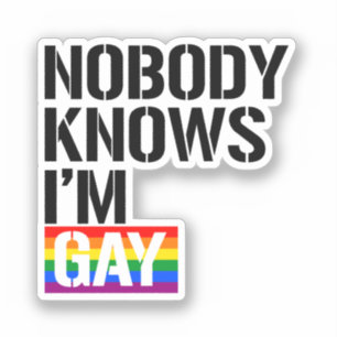 Sticker Personne ne sait que je suis gay