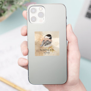 Sticker Petites choses Citation Inspirante Mésange Oiseau