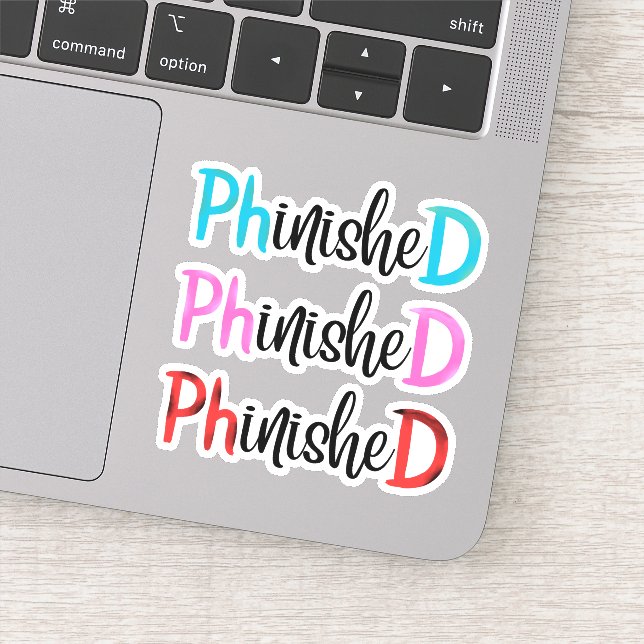 Sticker Phinished, PHD graduate (Détail)