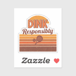 Sticker Pickleball Rétro « Dink Responsibly »