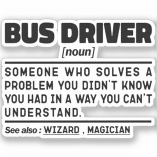 Sticker Pilote de bus Noun Définition Conduite Lover Cool 
