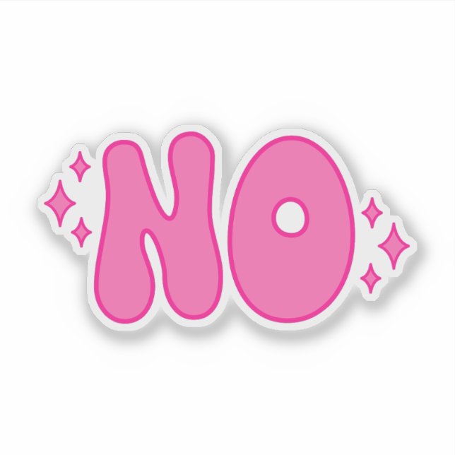 Sticker Pink Non, Drôle cadeau Sarcastique (Devant)