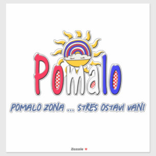 Sticker Pomalo – Détente croate avec soleil et arc-en-ciel