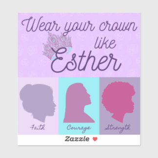 Sticker Portez Votre Couronne Comme Esther