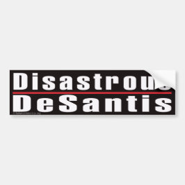 Sticker pour pare-chocs "Desantis désastreux"