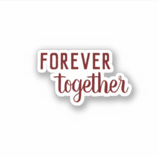 Sticker Pour toujours ensemble en texte rouge Valentine's
