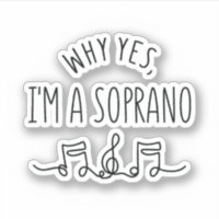 POURQUOI OUI, JE SUIS UN SOPRANO
