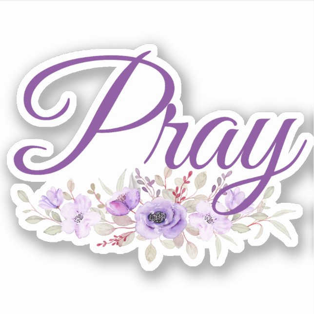 Sticker Pray Inspiration Devis Flower (Devant)