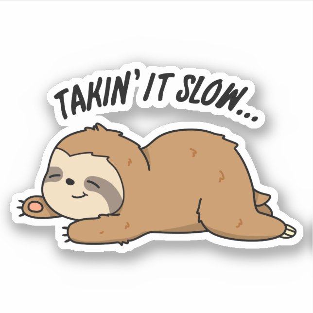 Sticker Prendre Lentement Fatigué Jeu De Fente (Devant)
