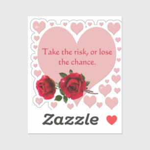Sticker Prenez La Citation De Risque Coeurs Roses Roses Ro
