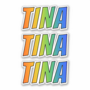 Sticker Prénom "TINA" avec colorant arc-en-ciel amusant